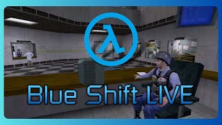 Playing HL: Blue Shift (LIVE)