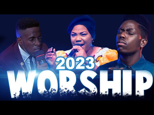 2023 Gospel Worship Mixtape | 2023 Worship Leaders Mixtape. greatest favorite gospel songs mix class=