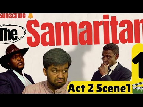 The Samaritan Setbook Movie | Act 2 Scene 1