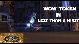 Can You Make Enough Gold for a WoW Token in Under 3 Mins?