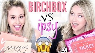 Unboxing: BIRCHBOX vs IPSY | April