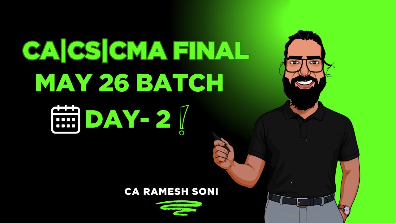 CA|CS|CMA Final May26 | Day 2 | CA Ramesh Soni - YouTube