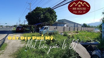 [ĐÃ BÁN]_Bán đất Phú Mỹ Bà Rịa Vũng Tàu | Bán đất mặt tiền Quốc lộ 51 NHÀ ĐẤT VŨNG TÀU BBHOUSE