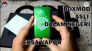 REVIEW EKSA VAPOR BOXMOD / BOXMOD ANAK DALAM NEGRI