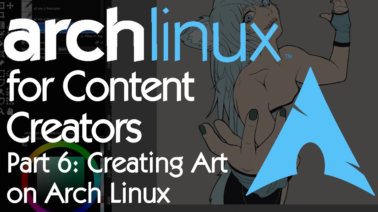 ALCC | Part 6: Creating Art on Arch Linux - YouTube