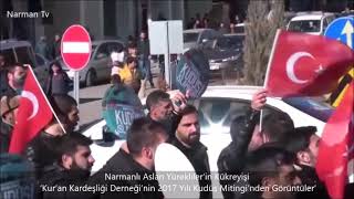 Narmanlı Aslan Yürekliler'in Kükreyişi-2017 Yılı Kudüs Mitingi(Kur’an Kardeşliği Derneği) Resimi