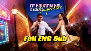 Download Lagu 【FULL】✨My Roommate Is A Secret Superstar Full Movie 2026 Full Episode | English Sub\ MP3