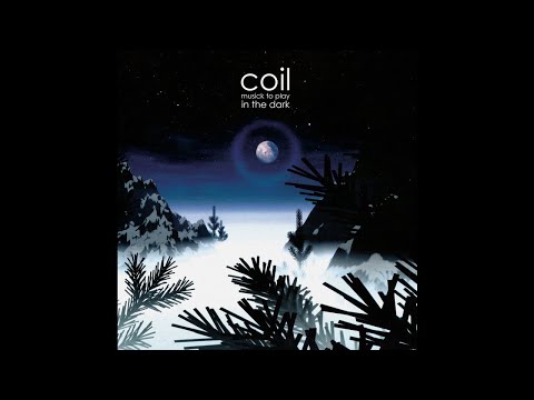Coil - "Are You Shivering?" (Official Remastered Audio)