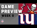 Tampa Bay Buccaneers vs. New York Giants | NFL Week 8 Game Preview