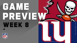 Tampa Bay Buccaneers vs. New York Giants | NFL Week 8 Game Preview