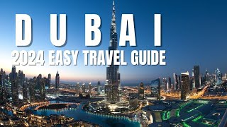 2024  DUBAI  Avoid Common Mistakes (COMPLETE TRAVEL GUIDE )