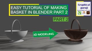 Making a woven fruit basket  STEP BY STEP in blender (beginner tutorial) 2nd part