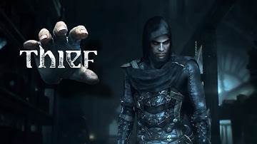 Thief 2014: Chapter 4 : A Friend in Need - Part 4/4 - Master Difficulty Walkthrough