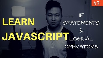 Learn Javascript Programming #3: Conditionals & Control Flow (If Statements, Logical Operators)  201