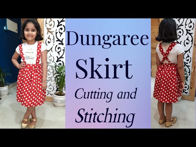 Dungaree Skirt Cutting & Stitching for 5 to 6 year baby girl in telugu | pinafore skirt design ||