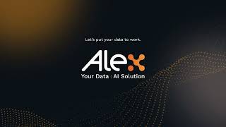 Why Alex Solutions - Feature Highlights