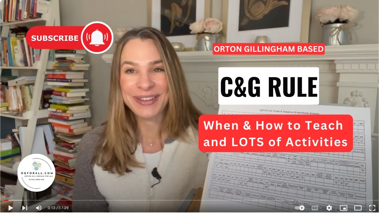 The C & G Rule, How to Teach, When to Teach and Activities from Orton Gillingham Coaching