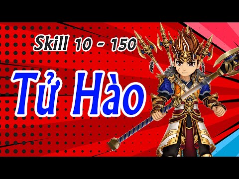 Video Yulgang Hiệp Khách Giang Hồ | Skill Tử Hào 10 - 150 - youtube