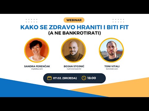 Kako se zdravo hraniti i biti fit (a ne bankrotirati) | Webinar #22