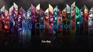 Rift Conqueror - League Of Legend