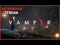 Continuing To Eat People - Vampyr