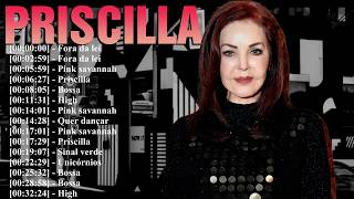 💫 Best of PRISCILLA – All Time Hits & Best Songs | Ultimate Mix 2026 🎵