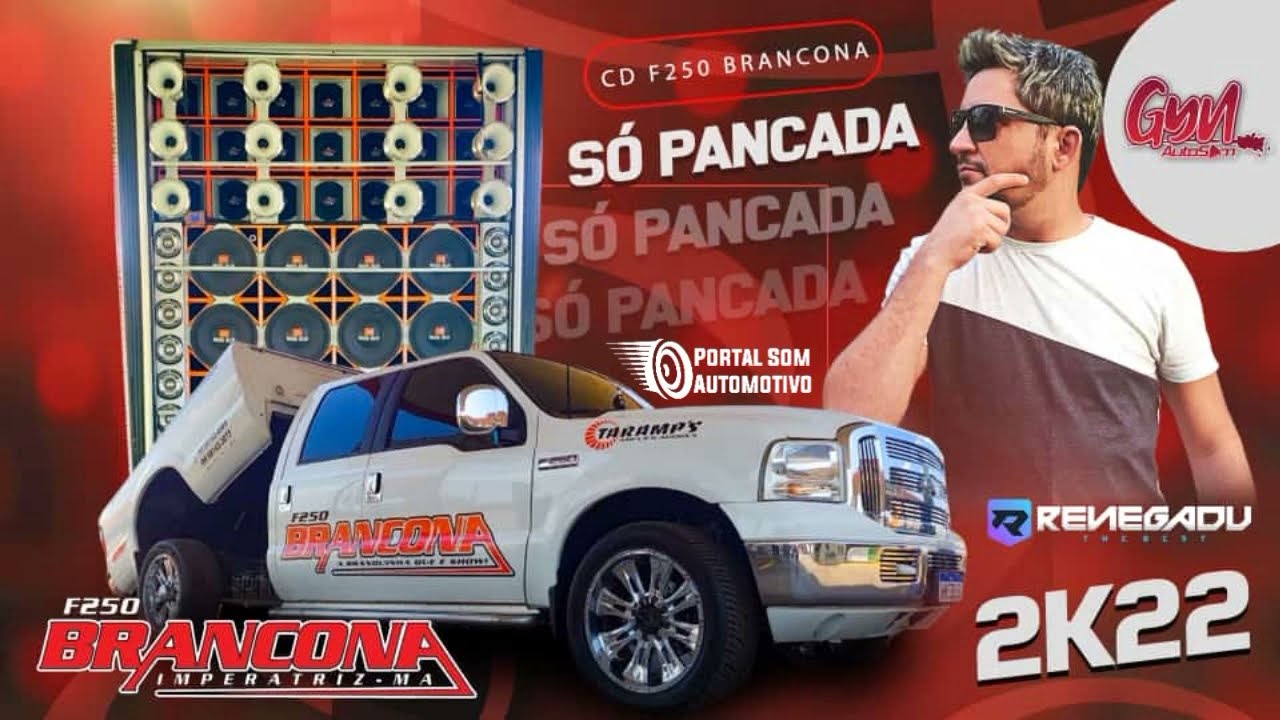 Cd F250 Brancona Só Pancada dj Renegadu 2022
