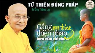 TỪ THIỆN ĐÚNG PHÁP