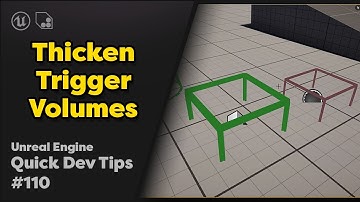 Quick Dev Tip # 110 UE5 - Thicken Trigger Volumes