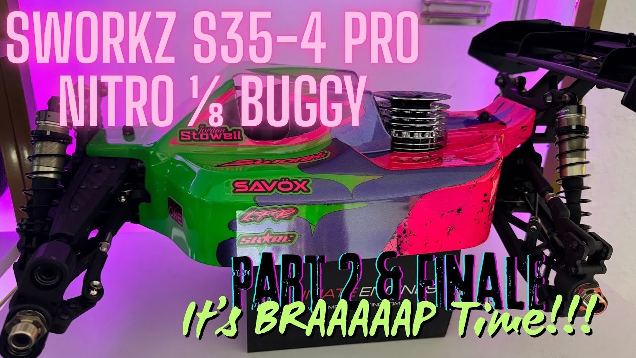 SWORKz S35-4 EVO NITRO! Buggy | Build Part 2 & Finale It's