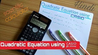 Hindi: Quadratic Equation using CASIO fx 991ms || scientific calculator