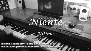 Ultimo - Niente (piano cover) con testo