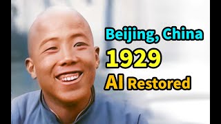 【4K, 60Fps Colorized】Peking (Beijing) in 1929, 90 years ago【AI Restoration】