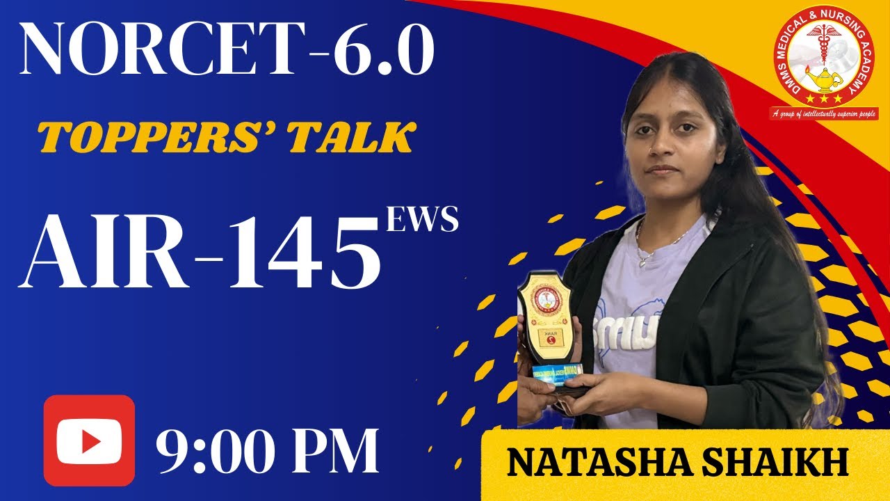 MEET WITH NORCET 6.0 TOPPER AIR -145 (EWS) | DMMS CREATING HISTORY INTERVIEW WITH NATASHA SHAIKH  ||