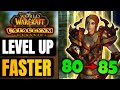 Cataclysm leveling guide 8085 quickly