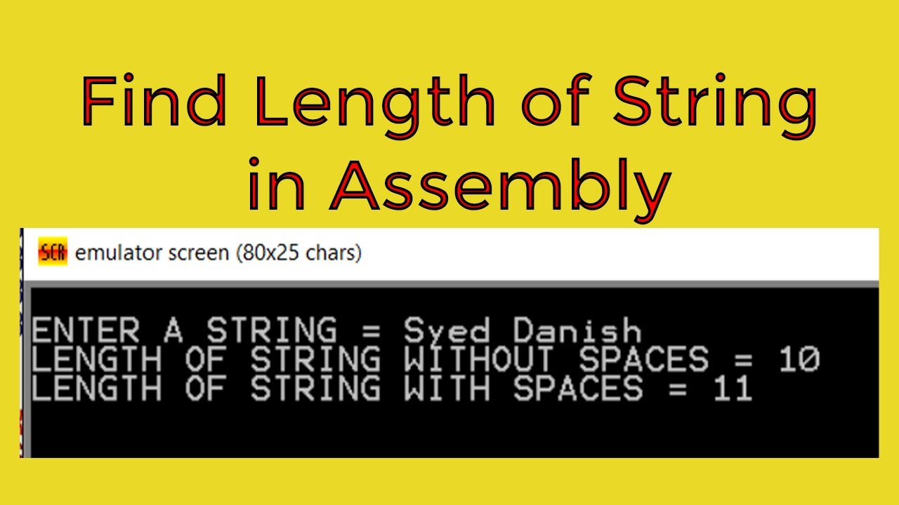 How To Get The Length Of A String In Assembly