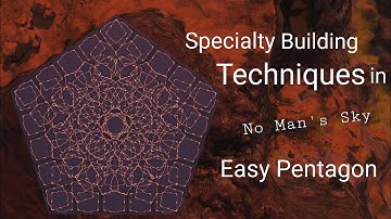 Specialty Building Techniques in No Man
