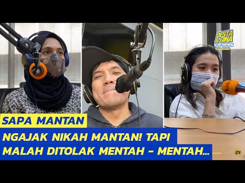 NGAJAK NIKAH MANTAN! TAPI MALAH DITOLAK MENTAH - MENTAH...
