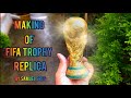 How to make FIFA World Cup Trophy | DIY FIFA World Cup Trophy | FIFA World Cup Replica