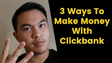How To Make Money With Clickbank Without A Website - Using 3 Simple Strategies
