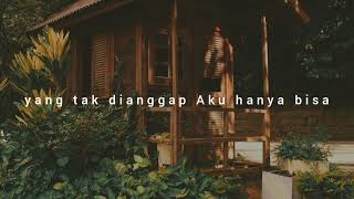 Armada- kekasih yang tak dianggap ( Slowed+Reverb+Lyrics )