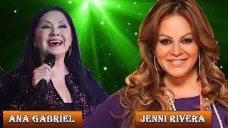 ANA GABRIEL Y JENNI RIVERA- SUS MEJORES RANCHERAS ÉXITOS - LO MEJOR DE 30 GRANDES ÉXITOS 2021