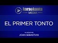 Karaokanta - Joan Sebastian - El primer tonto