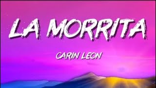 La Morrita - Carin Leon Lyrics