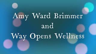 Intro to Amy Ward Brimmer and WOW