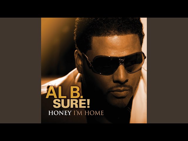 AL B. SURE - Dedicate My All To You