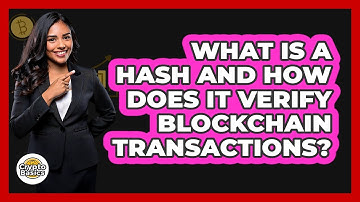 What Is A Hash And How Does It Verify Blockchain Transactions? - CryptoBasics360.com
