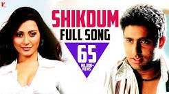 Shikdum - Full Song | Dhoom | Abhishek Bachchan | Rimi Sen | Shaan | Shreya Ghoshal  - Durasi: 5:28. 