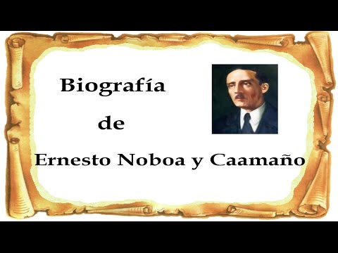 Biografía de Ernesto Noboa y Caamaño