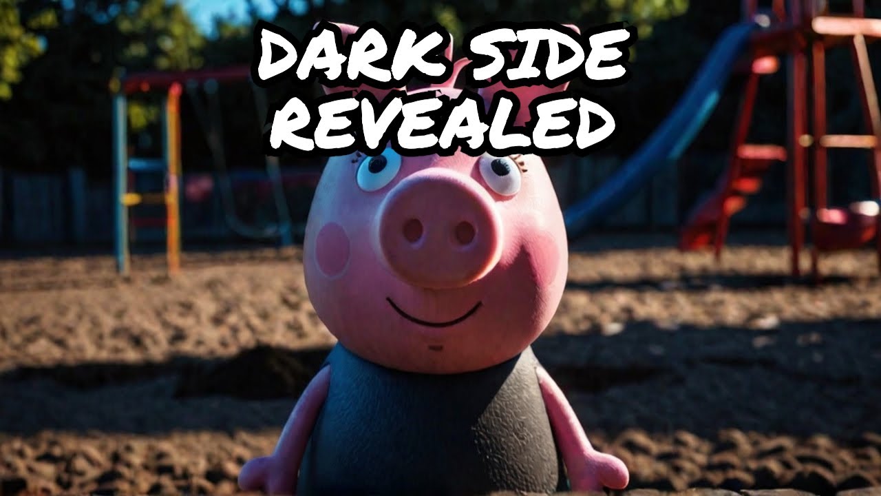 The Dark Side of Peppa Pig: Unveiling the Hidden Horrors